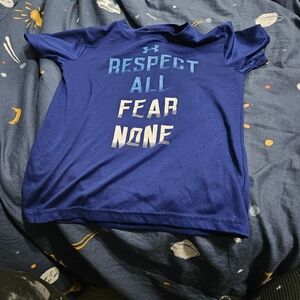 Respect all fear none